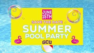 GCU POOL SUMMER PARTY