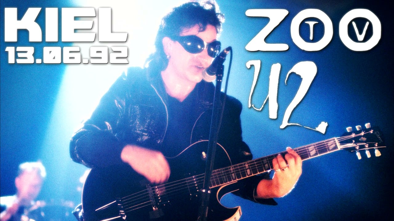 U2 - ZOO TV - Live from Kiel, 13.06.92 - YouTube