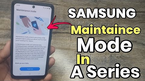 Samsung Maintaince Mode : In A Series | A52 A52s 5G A53 A33 A73 A72 A32 A51 A71 A32