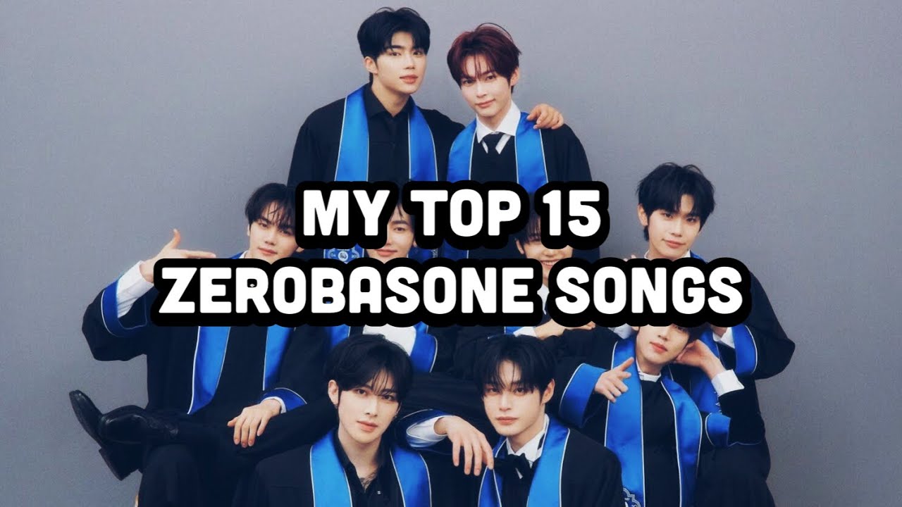 my top 15 ZEROBASEONE songs - YouTube