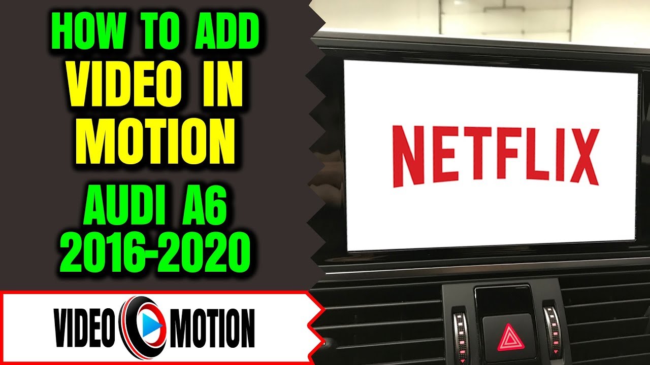 Audi A6 Video In Motion Audi A6 2016 2019 Dvd Player While Driving