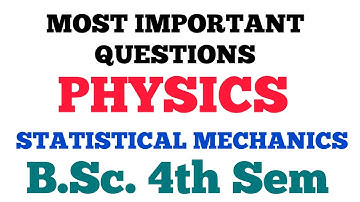 BSc II Year 4th Sem Physics Important Questions 2024 | Statistical Mechanics @Dear_Pari