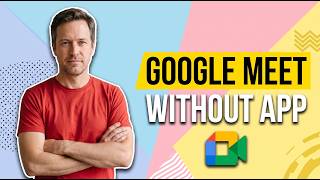 How To Use Google Meet Without App (Easy Guide) screenshot 1