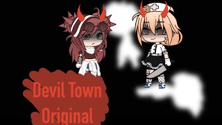 Devil Town Meme | Original - Read desc