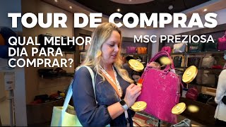 Tour de compras MSC Preziosa
