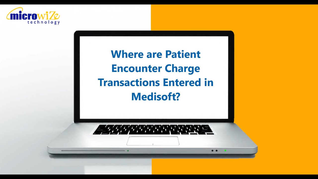 Where are Patient Encounter Charge Transactions Entered in Medisoft? - Medisoft Training