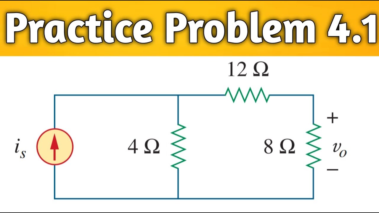 Practice Problem 4.1 Find Vo when is = 30 A and is = 45 A in the
