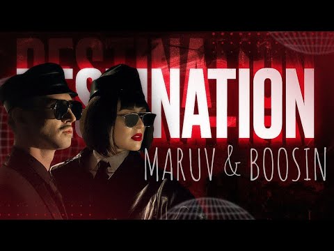 MARUV & BOOSIN- DESTINATION/ Перевод песни на русский и текст