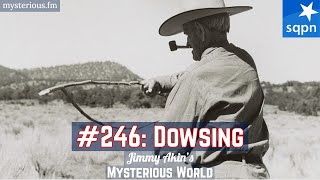 Dowsing (Divining Rods, Pendulums, Radiesthesia, Rhabdomancy) - Jimmy Akin's Mysterious World