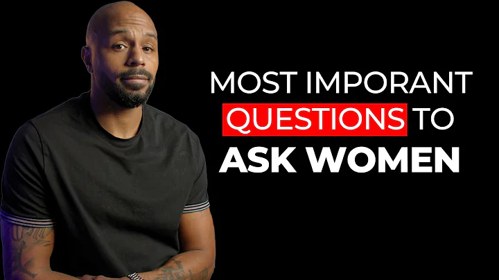 Ask Women These 6 Questions (They'll impress her)