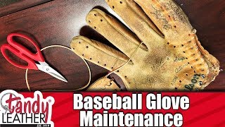 Baseball glove Care and Repair