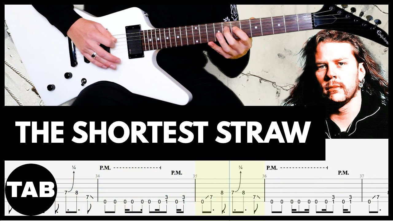 THE SHORTEST STRAW Metallica Guitar TAB | Lesson | Tutorial | Cover