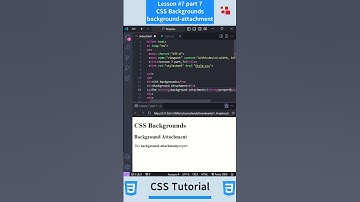 CSS Tutorial - Lesson #7 part 7: CSS Backgrounds - Background attachment #css #csstutorial  #coding