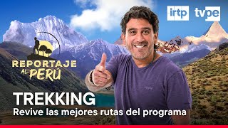 Reportaje al Perú: Trekking (21/04/2024) | TVPerú
