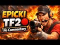 🔴 Team Fortress 2 LIVE – No Commentary [PL/ENG]