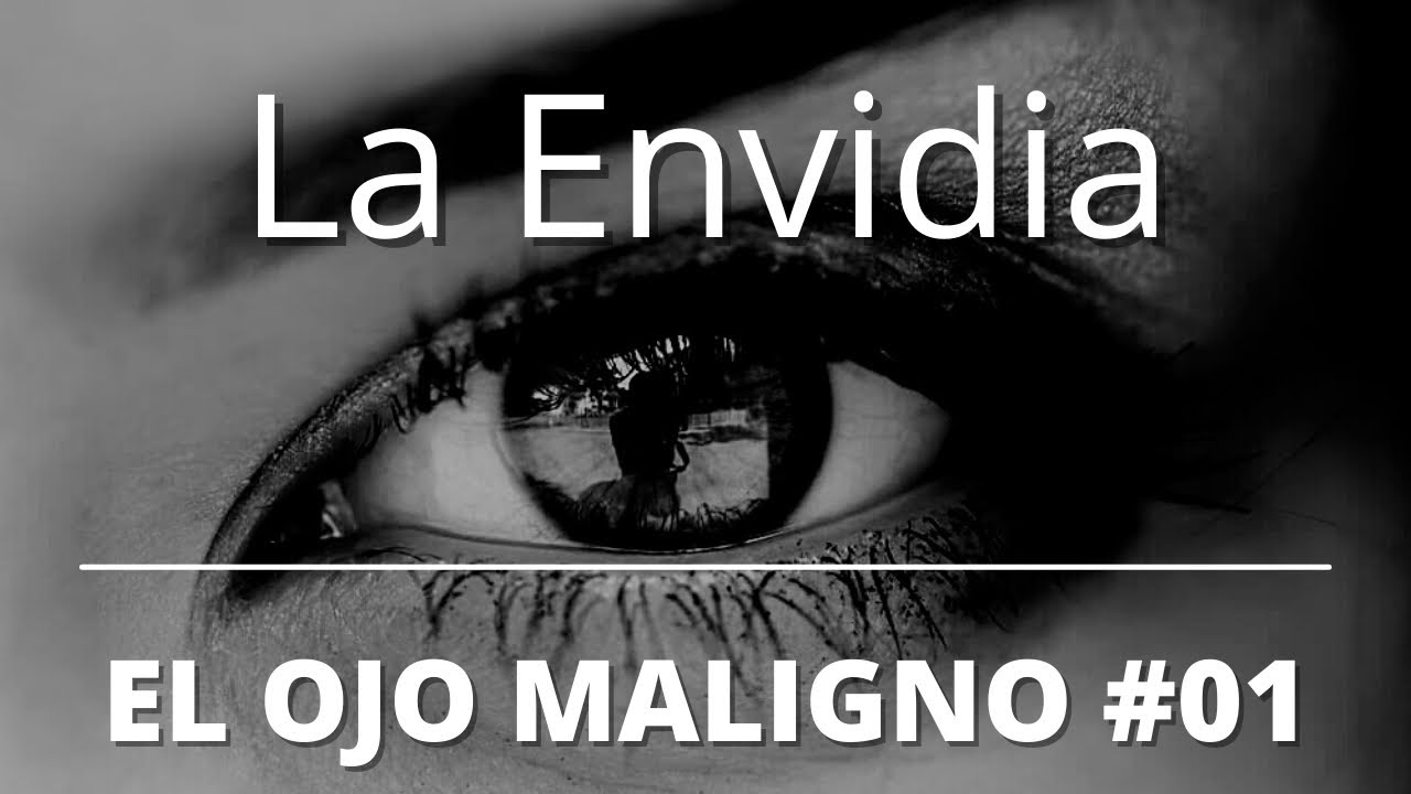 La Envidia y el Ojo Maligno, Servicio Domingo 21-mar-2021