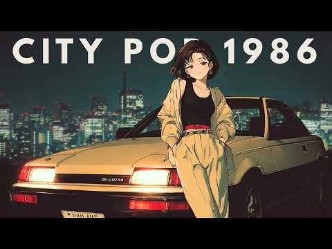 CITY POP 1986 / Night Drive Playlist - YouTube
