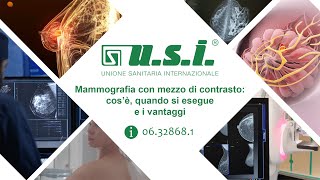 Mammografia con Mezzo di Contrasto: Cos'è, quando si esegue ed i vantaggi