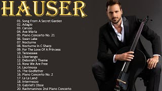 H.A.U.S.E.R Top Covers of Popular Songs Collection - H.A.U.S.E.R Beautiful Relaxing Cello Music