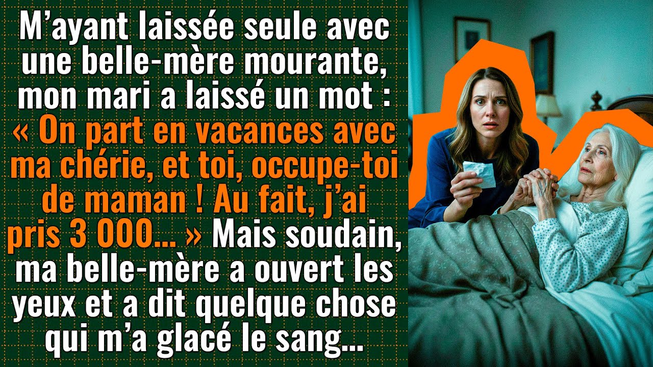 Ma belle-mère s’est réveillée, a dit quelque chose et mon mari m’a ensuite suppliée à genoux...