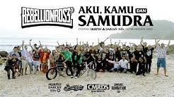 Rebellion Rose -  Aku, Kamu dan Samudra (Official Music Video & murphydarchy prewedding video)  - Durasi: 4:53. 