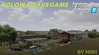 POLOWA SAVEGAME BY MIKI | FS22 |
