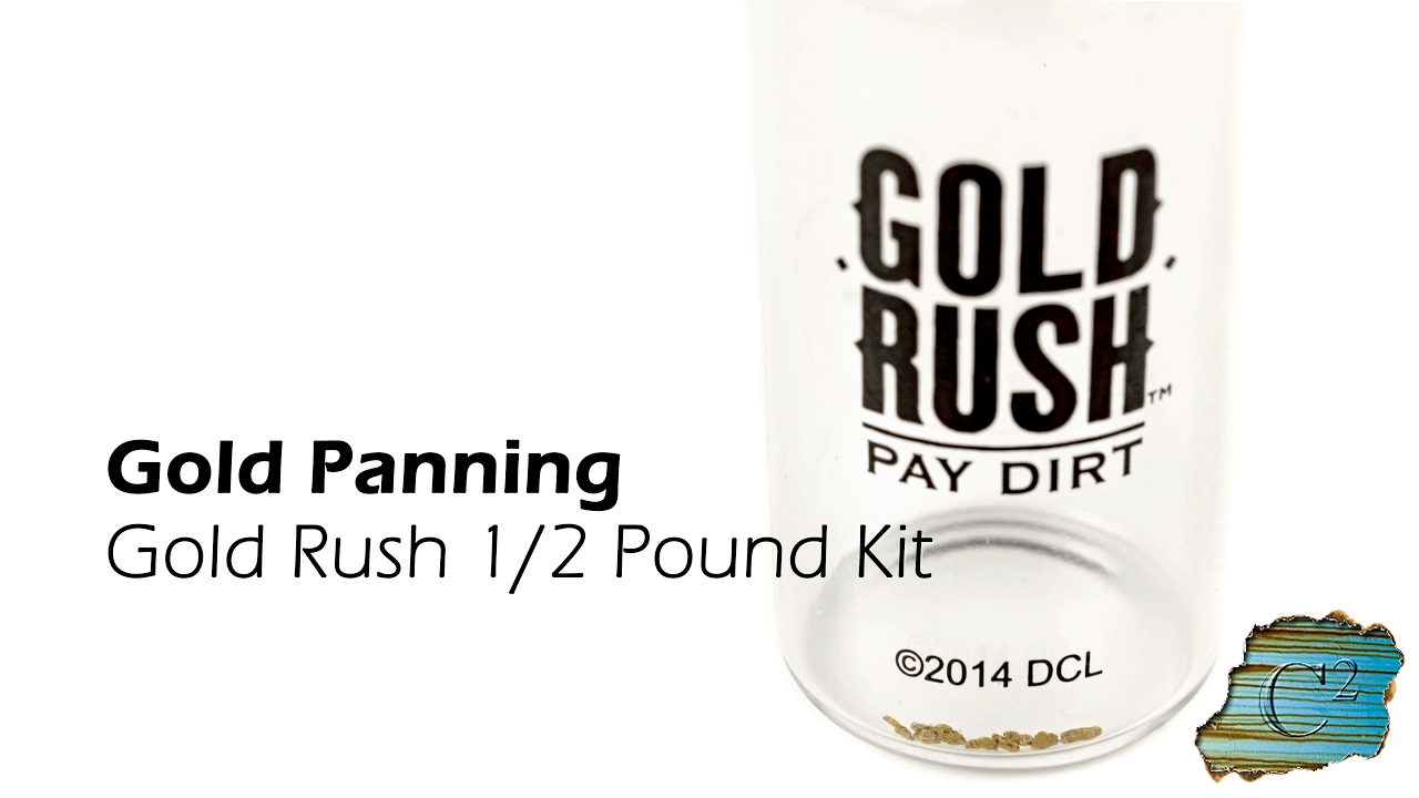 Gold Panning with the Gold Rush 1/2 Pound Pay Dirt Kit