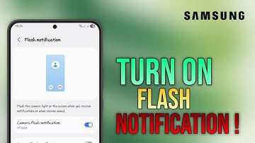 Turn On Flash Notification on Samsung || Tech Wash