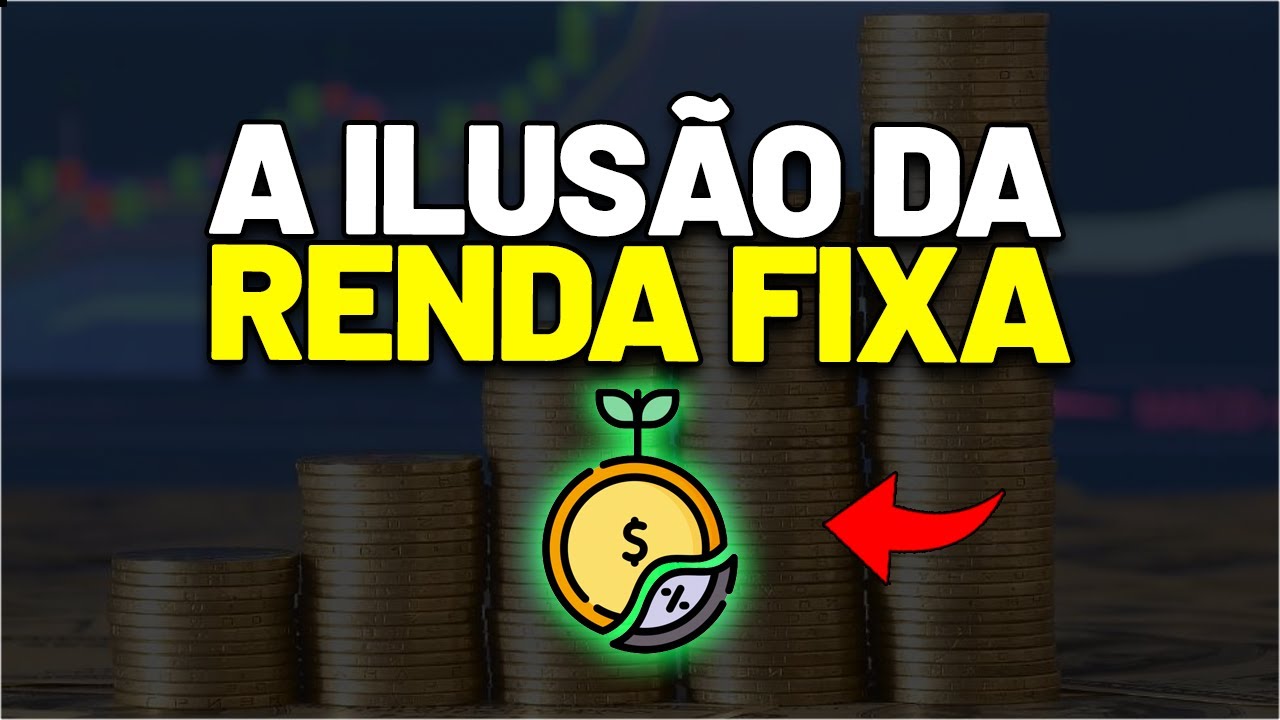 RENDA FIXA : VOCÊ ESTÁ SENDO ENGANADO? AÇÕES OU RENDA FIXA? AÇÕES DE ...