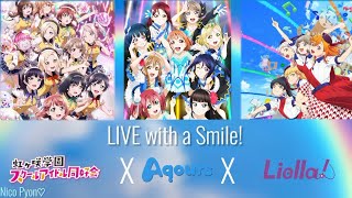 LIVE with a smile! - Aqours X Nijigasaki X Liella! [FULL ENG/ROM LYRICS] II New Year Special Edit II
