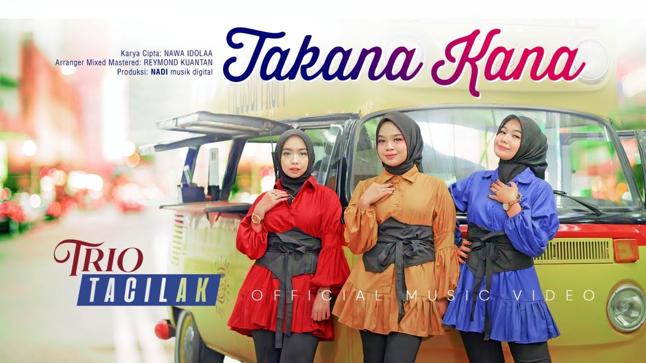 Trio Tacilak   Takana Kana Official Music Video Tapaso Batanyo Surang