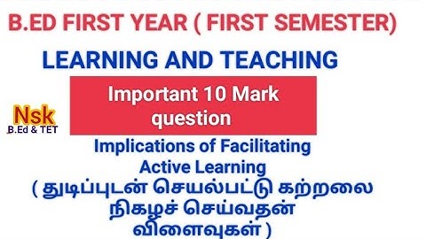 B.ED FIRST YEAR | FIRST SEMESTER | LEARNING AND TEACHING| கற்றலும் கற்பித்தலும்| IMPORTANT QUESTION