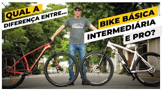 Como Saber Se Uma Bike É Básica Intermediária Ou Profissional? Pedaleria