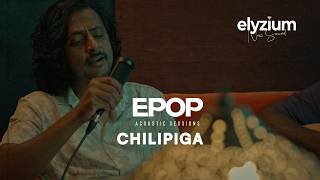 EPOP - Elyzium | Chilipiga (Ft. Dinker Kalvala | DK)