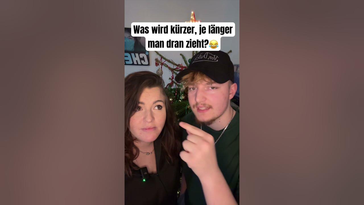 Was Wird Kürzer Je Länger Man Daran Zieht