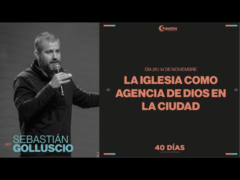 Día 26 - 40 días de ayuno y oración | Sebastian Golluscio Día 26 - 40 días de ayuno y oración | Sebastian Golluscio