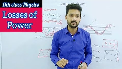 Losses of power | chapter 10 | class 11 physics | physics ka safar
