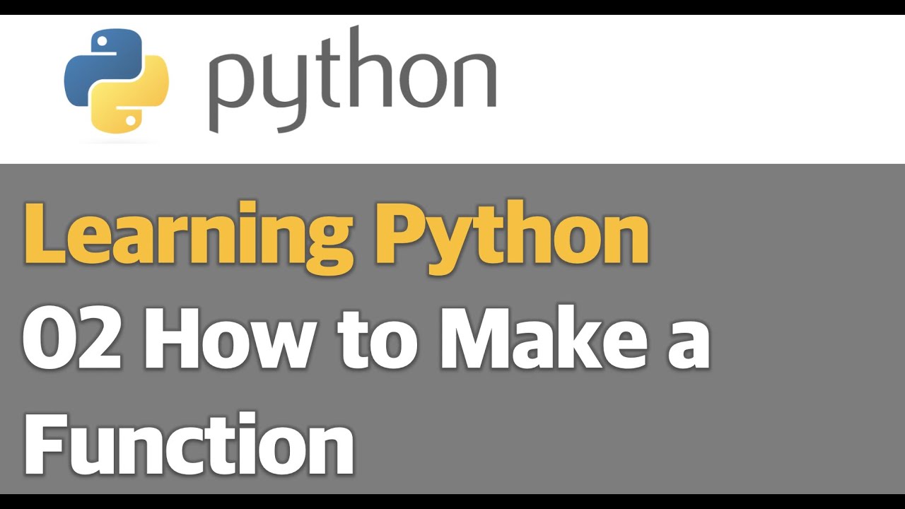 Make a Function using Python - YouTube