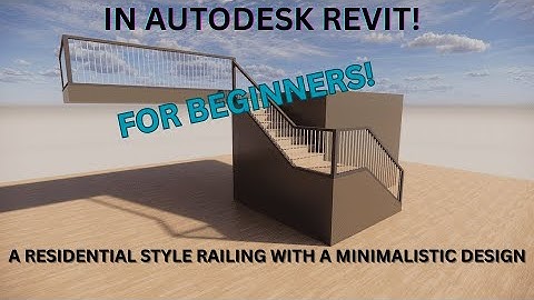 How To Use Autodesk Revit Railings (Beginner Tutorial)