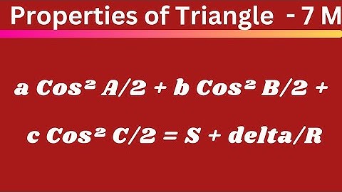 a Cos² A/2 + b Cos² B/2 + c Cos² C/2 = s + delta / R @EAG
