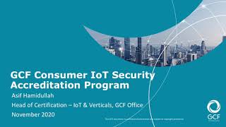 GCF Consumer IoT Security Accreditation Programme   Nov 2020