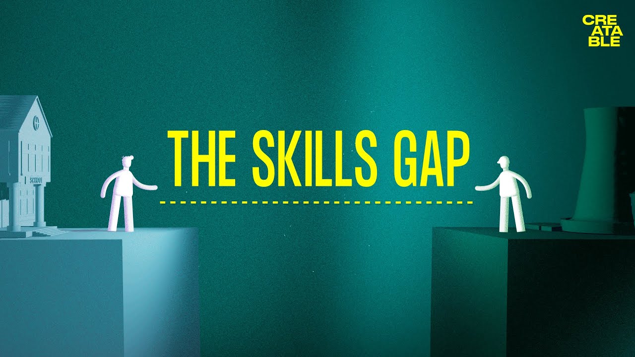 The Skills Gap Youtube 