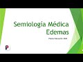 105 A - Semiología - Edemas
