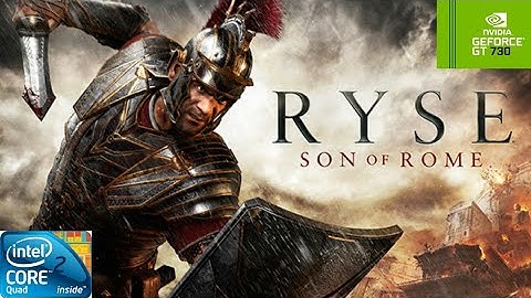 Ryse: Son of Rome | GT730 2GB DDR3 | Core 2 Quad Q9400 | 6GB RAM DDR2
