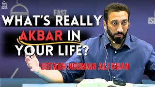 What’s Really Akbar in Your Life? | Tafsir Surah Mudaththir | Ustadh Nouman Ali Khan |
