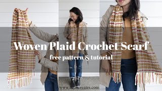 Woven Plaid Crochet Scarf - Free Pattern