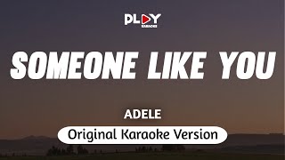 Adele - Someone Like You (Karaoke Version)