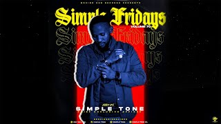 Simple Fridays Vol 070 Mixed by Simple Tone