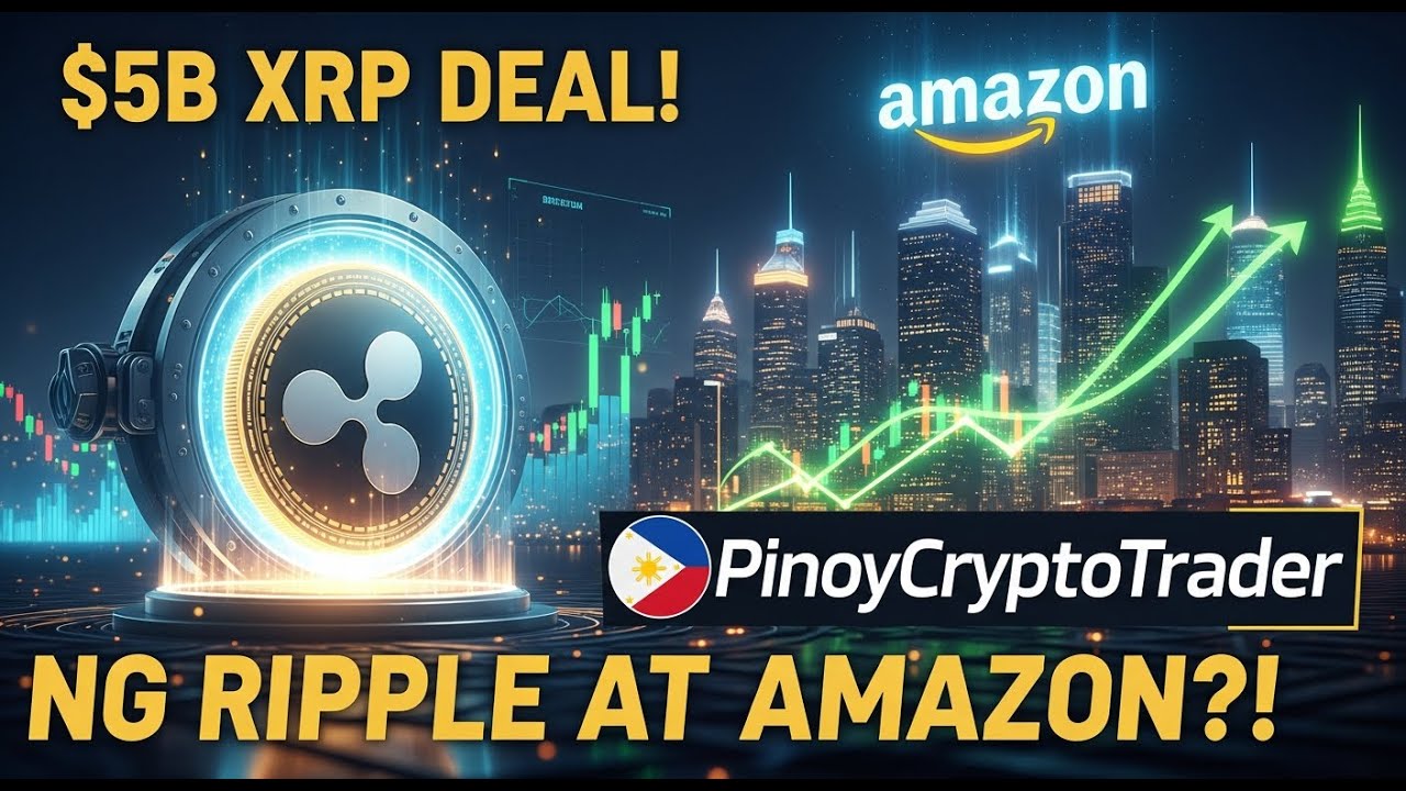 Meron daw $5B XRP Deal ang Amazon at Ripple? Matindi ito kung Sakaling  Totoo! - YouTube