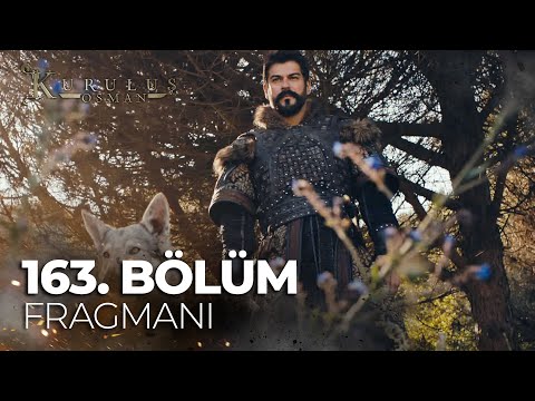 Kuruluş Osman 163. Bölüm Fragman |  \